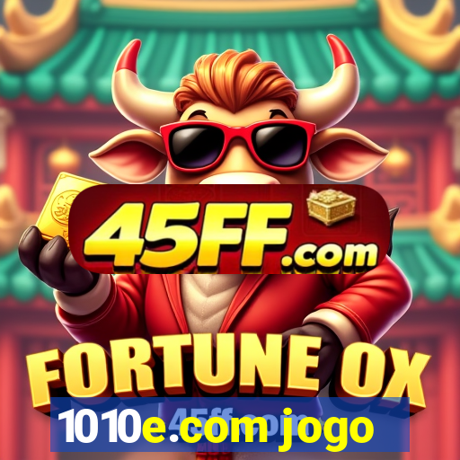 1010e.com jogo